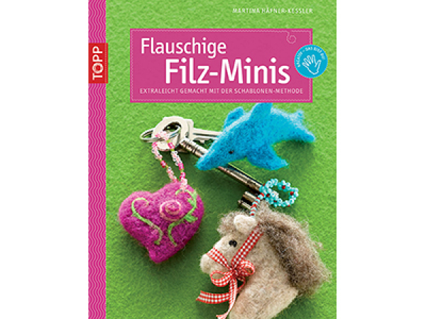 Flauschige Filz-Minis